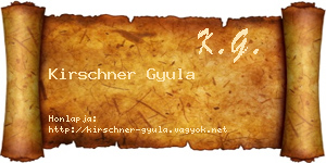 Kirschner Gyula névjegykártya